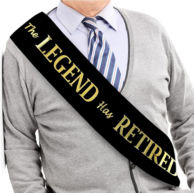 The Legend Has Retired Sash - Funny gag gift product image